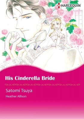 His Cinderella Bride (Harlequin Comics)